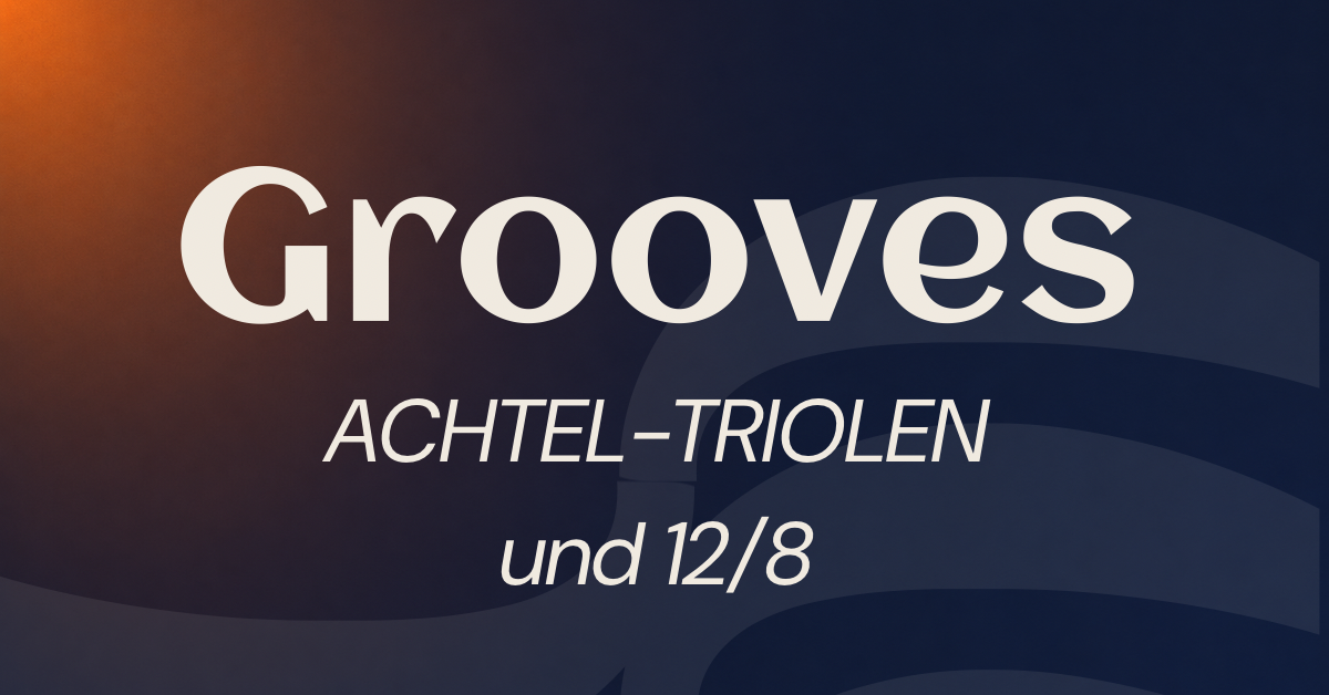 Grooves - Achtel-Triolen